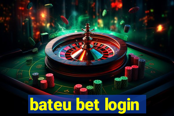 bateu bet login